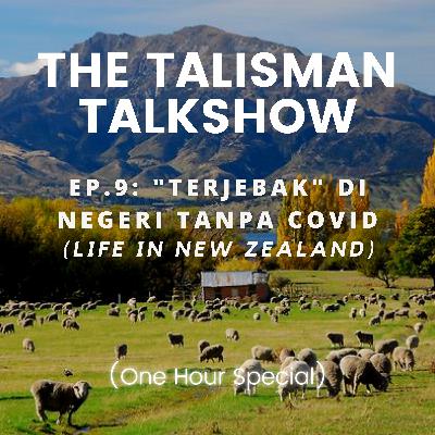 #9 - "Terjebak" di Negeri Tanpa COVID (ft. Rajendra) - Kehidupan di New Zealand
