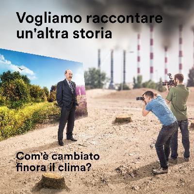 Com'è cambiato finora il clima?