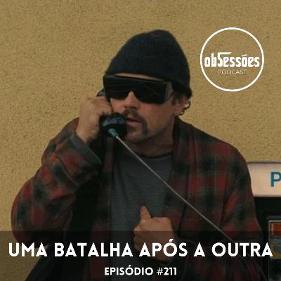 UMA BATALHA APÓS A OUTRA #211