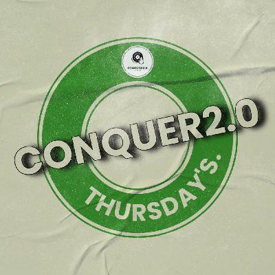Conquer2.0 Sessions [ 11 / 07 / 2024 ]