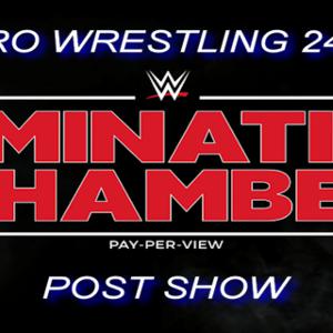 87: 087 - Elimination Chamber Post Show