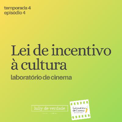 Lei de Incentivo à Cultura