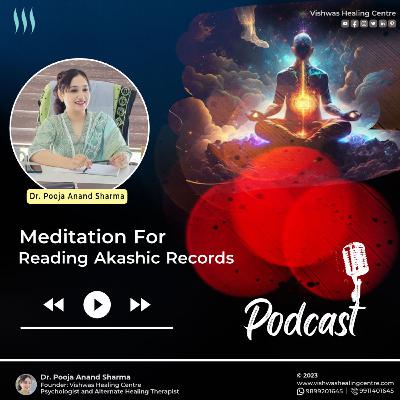 Meditation to observe the Akashic Records