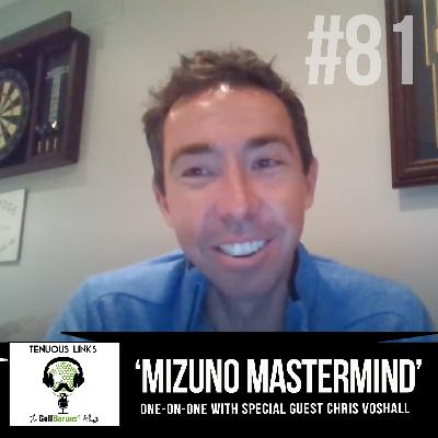 'Mizuno Mastermind: Chris Voshall'