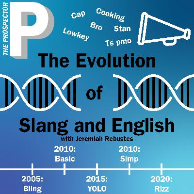 Evolution of Slang and English