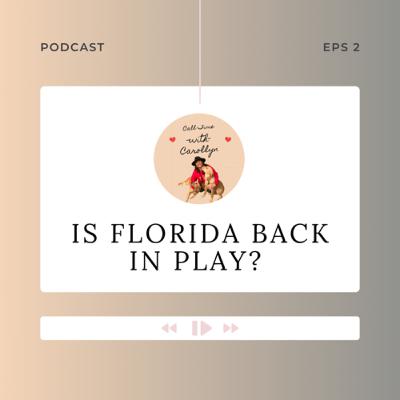 Is Florida Back in Play?