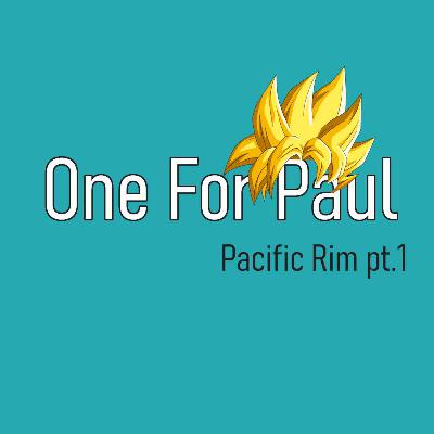 Pacific Rim pt.1 Pacific Rim pt.1