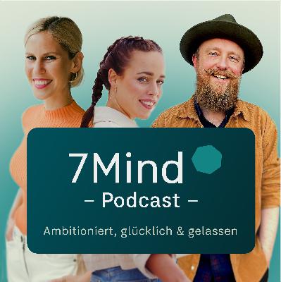 Der 7Mind Podcast | Trailer