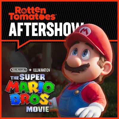S2E21: Was 'The Super Mario Bros. Movie' a Disappointment?