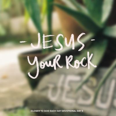 Jesus is Your Rock