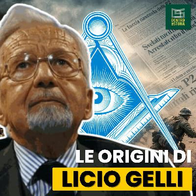 FASCISMO, Guerra e Misteri: Le Origini Di Licio GELLI FASCISMO, Guerra e Misteri: Le Origini Di Licio GELLI