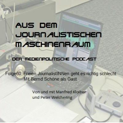 Folge60:Freien JournalistINNen geht es richtig schlecht