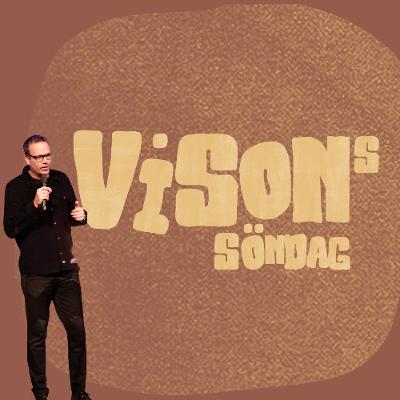 Gudstjänst: Visionssöndag - 11/1