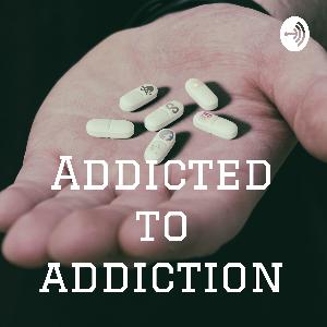 Episode 1. Who the heck am I and why am I speaking about addiction!?