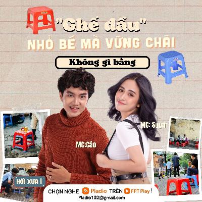 #106: Ghế đẩu - Nhỏ bé mà vững chãi không gì bằng!
