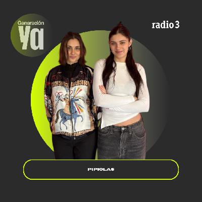Generación Ya - Pipiolas - 18/03/26