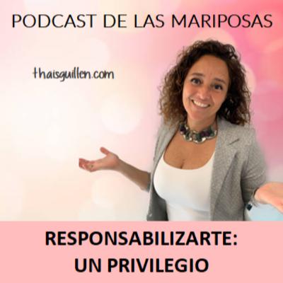 Hoy: Responsabilizarte: un privilegio, no un deber