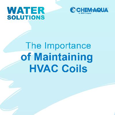 The Importance of Maintaining HVAC Coils