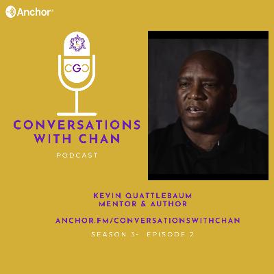 Conversation with Mentor and Author Kevin Quattlebaum