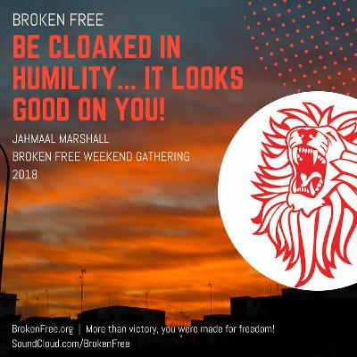 Humility and Pride: The Way Up - Jahmaal Marshall