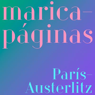 París-Austerlitz, de Rafael Chirbes