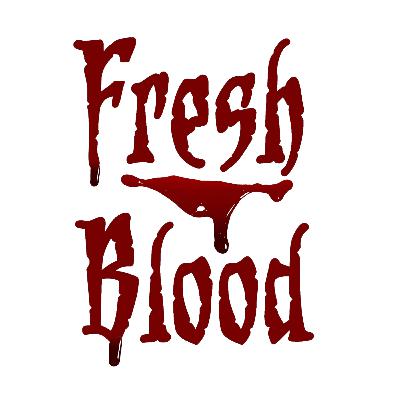 Fresh Blood: Audio Drama