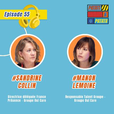 Oui Care : Remettre l'humain au coeur des enjeux - Épisode 55 Oui Care : Remettre l'humain au coeur des enjeux - Épisode 55
