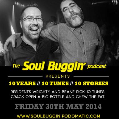 Soul Buggin' 10th Anniversary Special