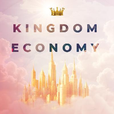 Kingdom Economy: Stewardship