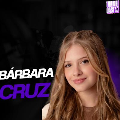 BÁRBARA CRUZ