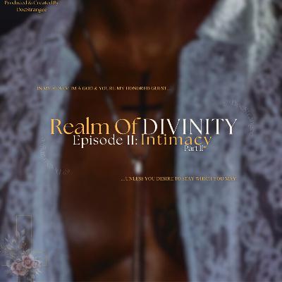 Lesson On Intimacy Pt.II