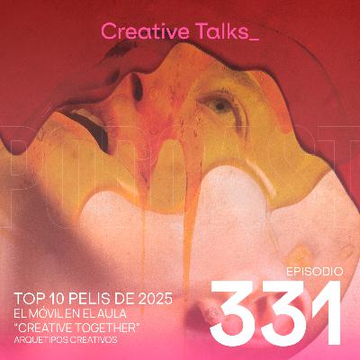 Temp. 11 Ep. 331 - Top 10 películas de 2025