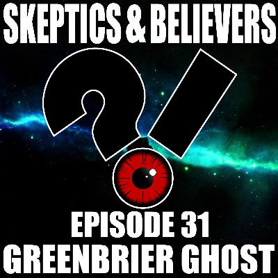 31: Greenbrier Ghost