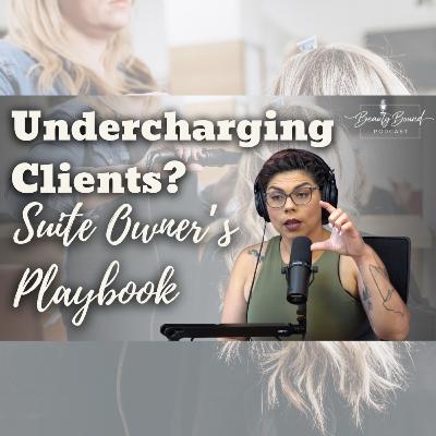 Raise Your Prices, Sell Without Selling, and Choose the Right Suite Beauty Biz Playbook Raise Your Prices, Sell Without Selling, and Choose the Right Suite Beauty Biz Playbook