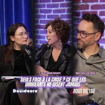 {Cycle Décideurs} Seuls face à la crise ? Regards du CJD Mathieu Etzer & Quitterie Idiart