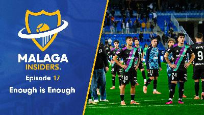 Enough is Enough | Malaga Insiders S1E17
