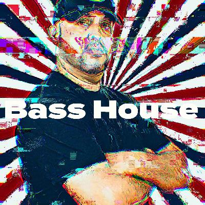 Bass House Mix