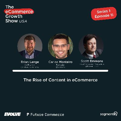 The Rise of Content in eCommerce - Brian Lange