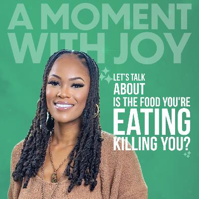 Is The Food You're Eating Killing You?