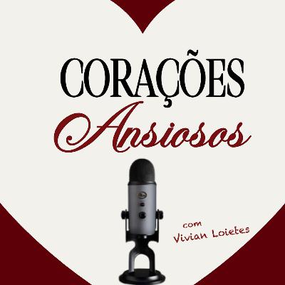 13. Apego ANSIOSO: porque você autossabota o amor