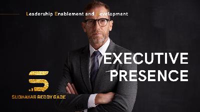 Executive Presence Executive Presence