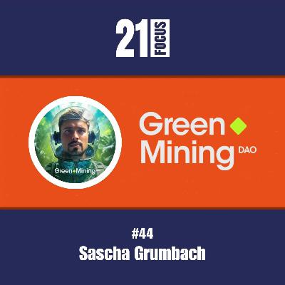 Green Mining DAO - Saschas Weg zu nachhaltigem Bitcoin Mining Green Mining DAO - Saschas Weg zu nachhaltigem Bitcoin Mining