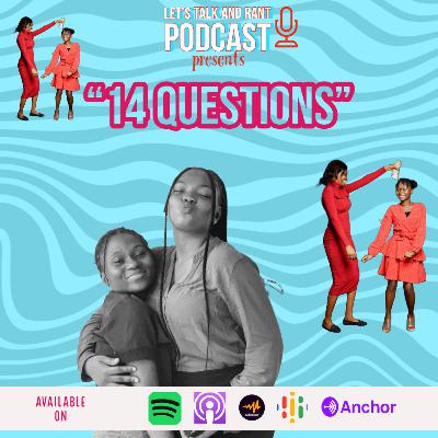 14 Questions