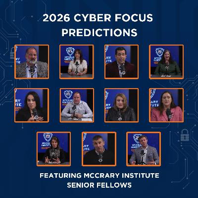 Are We Ready for 2026? Top Cyber Predictions on Policy, Tech, and Threats