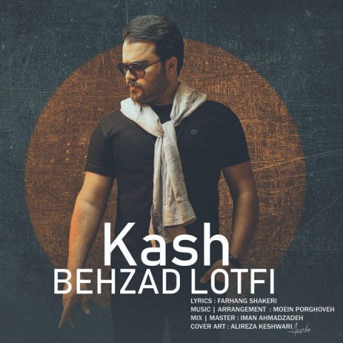 Behzad Lotfi - Kash[MeritaMusic]