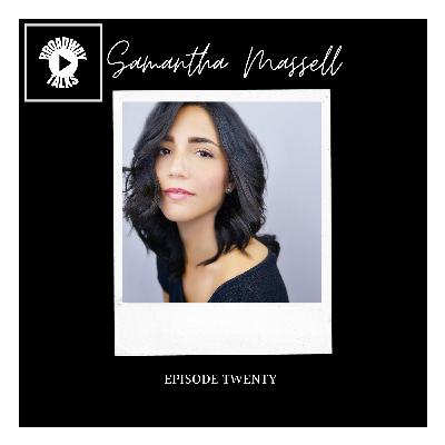 Episode Twenty - A Broadway Veteran with Samantha Massell丨​​​Broadway Talks