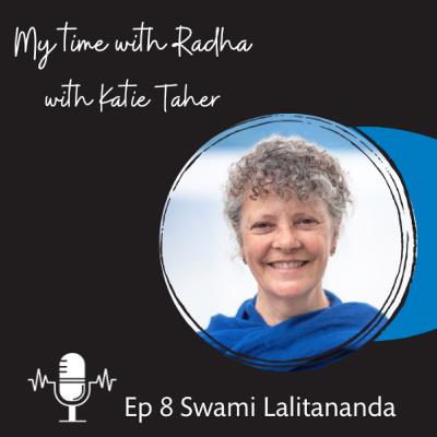 My Time with Radha - Swami Lalitananda My Time with Radha - Swami Lalitananda