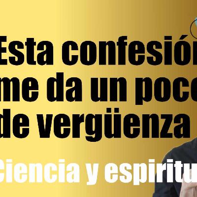 Ciencia y espiritualidad