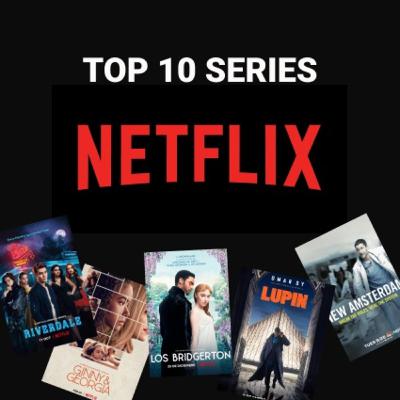 Top 10 series más vistas en Netflix