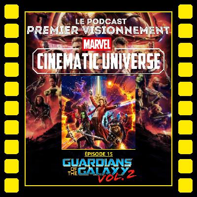 MCU 2017- Les Gardiens de la Galaxie vol. 2